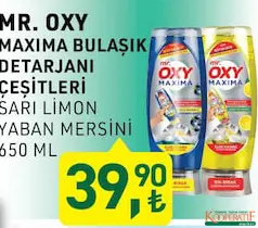 MR. OXY MAXİMA BULAŞIK DETERJANI ÇEŞİTLERİ 650 ML